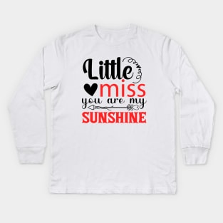 little miss you are my sunshine t-shirt Kids Long Sleeve T-Shirt